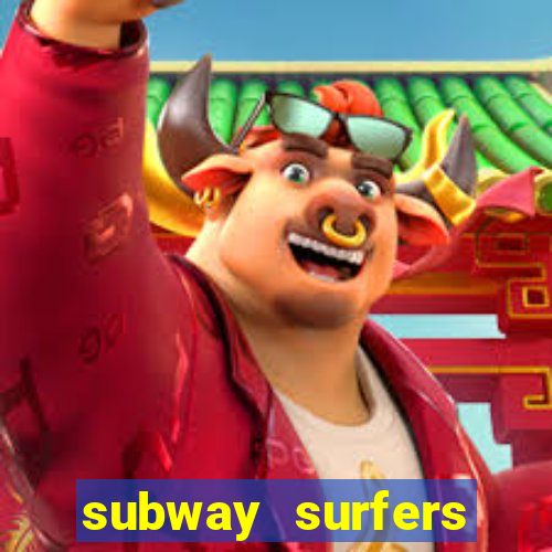 subway surfers money bet